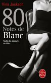 80 notes de blanc (80 notes, Tome 5) (eBook, ePUB)