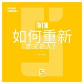 Comment TikTok redéfinit la célébrité ? (version chinois mandarin) (eBook, ePUB)