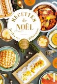 Recettes de Noël faciles et délicieuses (eBook, ePUB)
