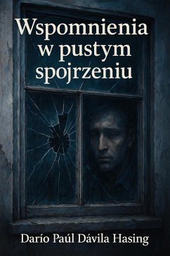 Cover Wspomnienia W Pustym Spojrzeniu (eBook, ePUB)