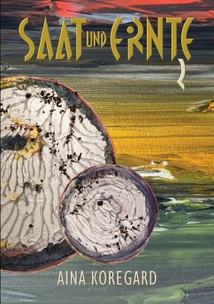 Saat und Ernte, Band 2 (eBook, ePUB)