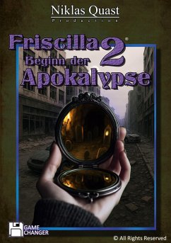 Friscilla - Beginn der Apokalypse (eBook, ePUB) - Quast, Niklas