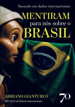 Cover Mentiram para nós sobre o Brasil (eBook, ePUB)