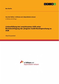 Cover Lückenfüllung bei unwirksamen AVB unter Berücksichtigung der jüngsten EuGH-Rechtsprechung zu AGB (eBook, PDF)