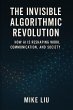 The Invisible Algorithmic Revolution:... - Bild 1