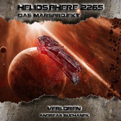 Heliosphere 2265 – Das Marsprojekt 1 - Verloren (MP3-Download) - Suchanek, Andreas
