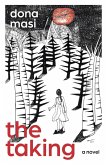 The Taking (eBook, ePUB) The Taking (eBook, ePUB)