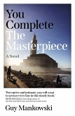 You Complete the Masterpiece (eBook, ePUB)