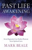 Past Life Awakening (eBook, ePUB) Past Life Awakening (eBook, ePUB)