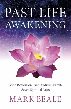 Past Life Awakening (eBook, ePUB) - Beale, Mark