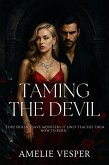 Taming the Devil (eBook, ePUB) Taming the Devil (eBook, ePUB)