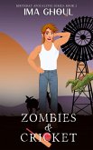 Zombies and Cricket (Birthday Apocalypse Series, #2) (eBook, ePUB)