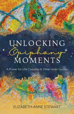 Cover Unlocking Epiphany Moments (eBook, ePUB)