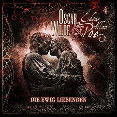 Cover Oscar Wilde und Edgar Allan Poe - Sonderermittler der Krone: 4 - Die ewig Liebenden (MP3-Download)