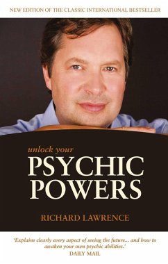 Unlock Your Psychic Powers (eBook, ePUB) - Lawrence, Richard