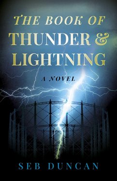 The Book of Thunder and Lightning (eBook, ePUB) - Duncan, Seb