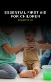 Essential First Aid for Children (eBook, ePUB)