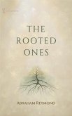 The Rooted Ones (The wonders of nature, #2) (eBook, ePUB)