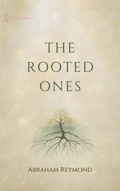Cover The Rooted Ones (The wonders of nature, #2) (eBook, ePUB)