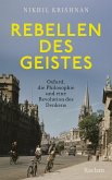 Rebellen des Geistes. Oxford, die Philosophie und eine Revolution des Denkens (eBook, ePUB)