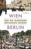 Wien - Berlin (eBook, ePUB)
