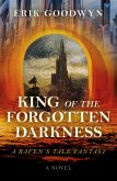 King of the Forgotten Darkness (eBook, ePUB)