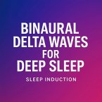 Binaural Delta Waves for Deep Sleep   Sleep Induction (MP3-Download)