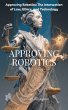 Approving Robotics: The Intersection of... - Bild 1