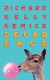 Decadence (eBook, ePUB)