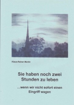 Cover Sie haben noch zwei Stunden zu leben (eBook, ePUB)
