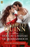 Noël au château de Dunrannoch (Manuels à l'usage des dames et demoiselles) (eBook, ePUB)