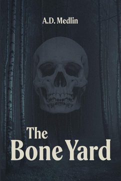 The Bone Yard (eBook, ePUB) The Bone Yard (eBook, ePUB)