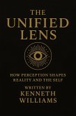 The Unified Lens (eBook, ePUB)