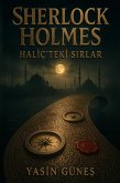 Sherlock Holmes - Haliç'teki Sirlar (eBook, ePUB)