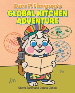 Cover Zuzu P. Fizzypop's Global Kitchen Adventure (eBook, ePUB)