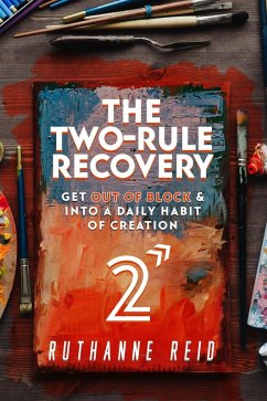 The Two-Rule Recovery (eBook, ePUB) - Reid, Ruthanne