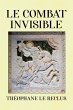 Le Combat invisible (eBook, ePUB) - Bild 1