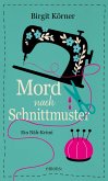 Mord nach Schnittmuster (eBook, ePUB)