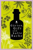 Gärten, Gift und kalte Rache (eBook, ePUB)