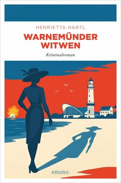 Warnemünder Witwen (eBook, ePUB) - Hartl, Henrietta