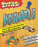 Super Cities! Indianapolis (eBook, ePUB)