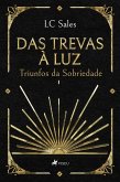 Das Trevas à Luz (eBook, ePUB)