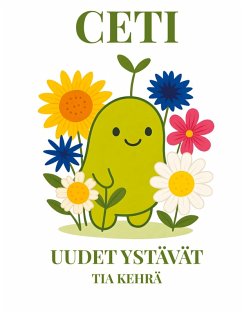 Ceti, uudet ystävät (eBook, ePUB)
