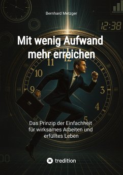 Mit wenig Aufwand mehr erreichen