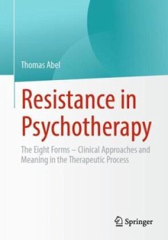 Resistance in Psychotherapy - Abel, Thomas