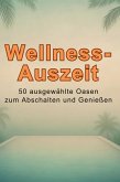 Wellness-Auszeit