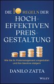 Die 10 Regeln der hocheffektiven Preisgestaltung