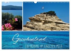 Griechenland - Ein Frühling am Ionischen Meer (Wandkalender 2026 DIN A3 quer), CALVENDO Monatskalender Griechenland - Ein Frühling am Ionischen Meer (Wandkalender 2026 DIN A3 quer), CALVENDO Monatskalender