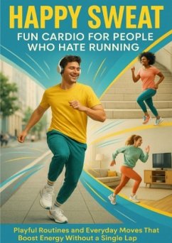 Cover Happy Sweat: Fun Cardio for People Who Hate Running