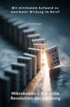 Cover Mikrohabits - Die stille Revolution der Leistung